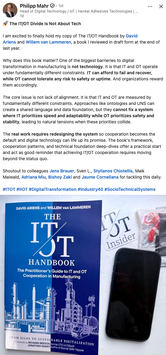 LinkedIn post from Philipp Mahr, Head of Digital Technology & IoT at Henkel Adhesive Technologies, titled "The IT/OT Divide Is Not About Tech", holding his copy of The IT/OT Handbook and praising its cooperation patterns and framework.